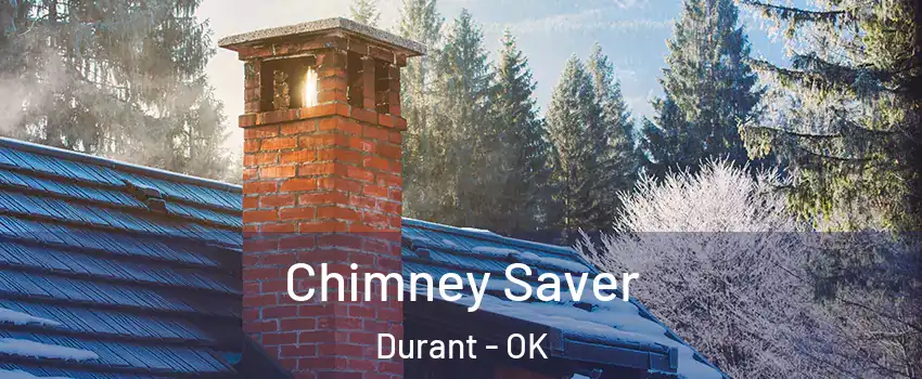  Chimney Saver Durant - OK