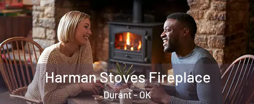  Harman Stoves Fireplace Durant - OK