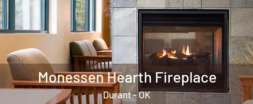  Monessen Hearth Fireplace Durant - OK