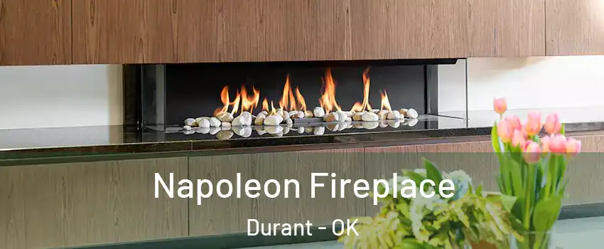  Napoleon Fireplace Durant - OK